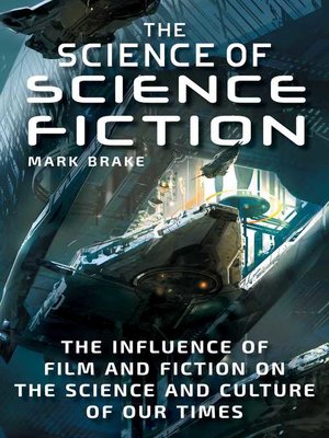 cover image of The Science of Science Fiction